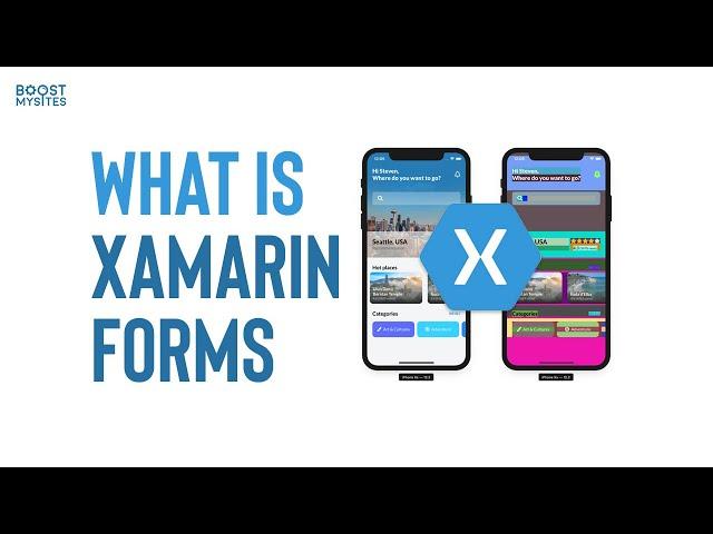 What Is XAMARIN Forms |Boostmysites