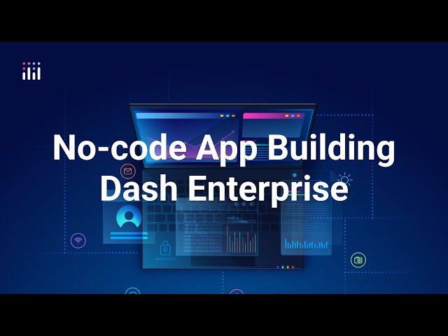 No-code Dash App Development for Data Scientists