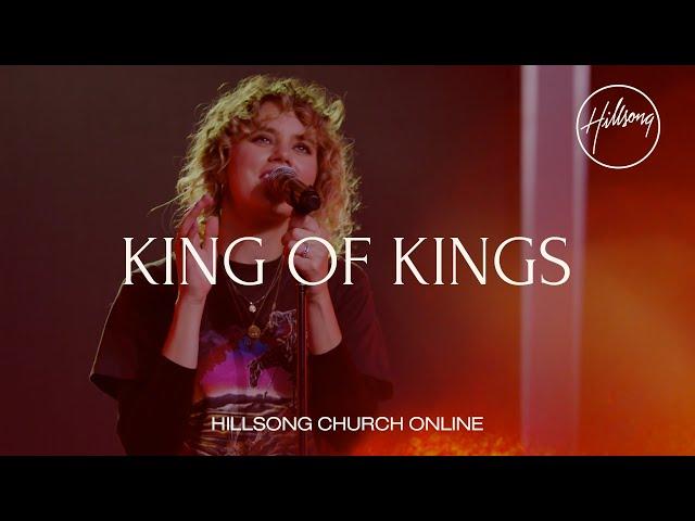 King of Kings (Church Online) - Hillsong Worship