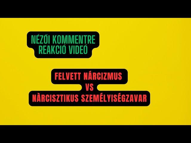 Felvett nárcizmus vs nárcisztikus személyiségzavar