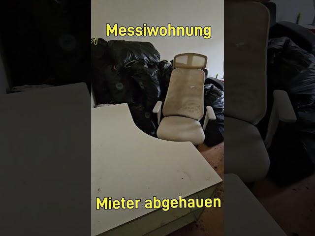 Messiwohnung . Mieter abgehauen