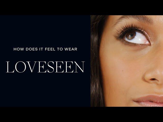 How Does It Feel To Wear LoveSeen Lashes?