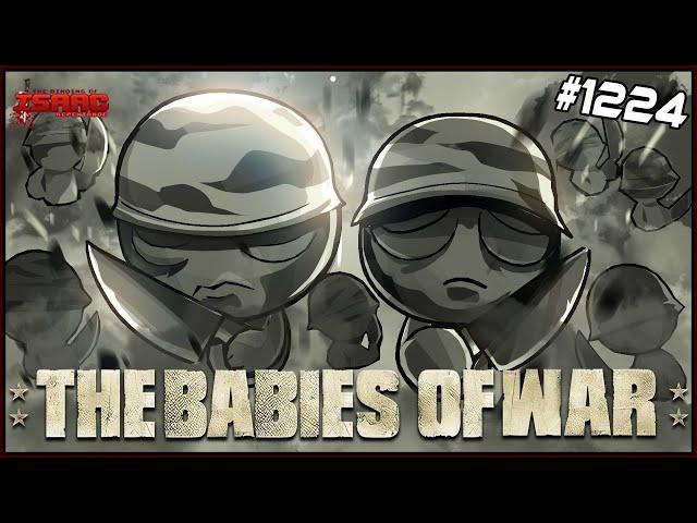 The Babies Of War! - The Binding Of Isaac: Repentance  - #1224