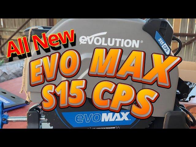 All New Evolution EVO Max Cold Cut Saw S15CPS