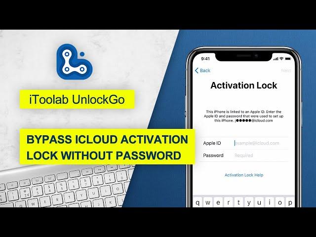 100% Working! Bypass iCloud Activation Lock without Password on iPhone/iPad 2024 | iToolab UnlockGo