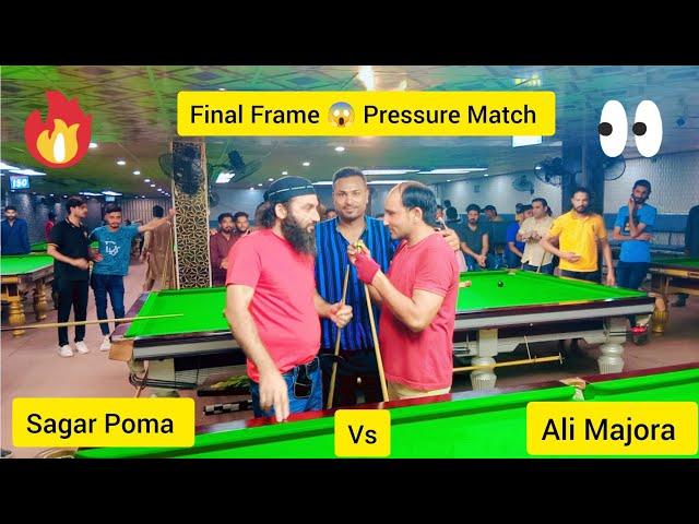 M Ali Majora Vs Sagar Poma | Snooker Final Frame  | Semi Final Match Pressure | 50,000 + 25,000#5k