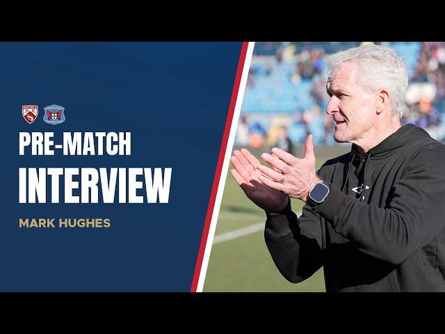 Mark Hughes speaking ahead of Saturday's game against Morecambe