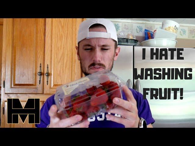 I Hate Washing Fruit