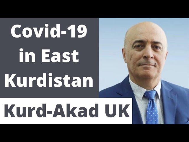 Dr Behrooz Molavi | Covid-19 in East Kurdistan | Kurd-Akad UK