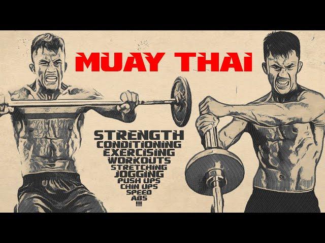 Muay Thai strength, power and physical training | Thai Boxing