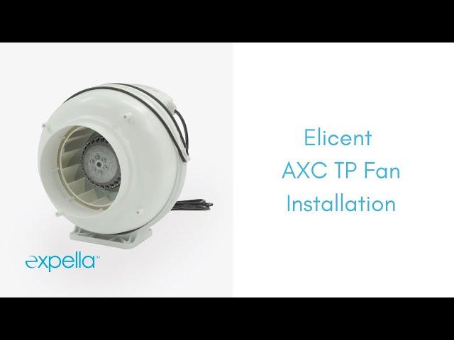 Elicent AXC TP Fan