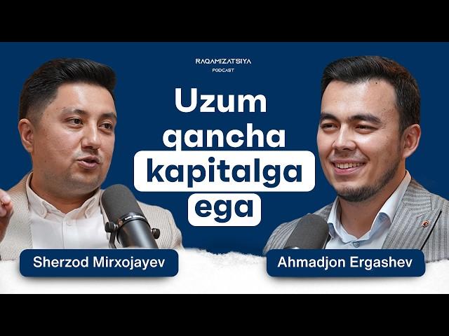 Uzum orqali qanday millionlar topish mumkin? | Sherzod Mirxojayev | Raqamizatsiya Podcast