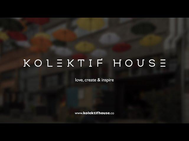 Kolektif House Promotional Film | Coworking Space Istanbul