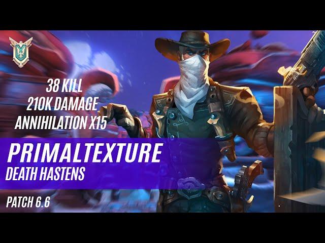 38 KILL 210K DAMAGE ANNIHILATION X15 PRIMALTEXTURE LEX PALADINS COMPETITIVE (MASTER) DEATH HASTENS