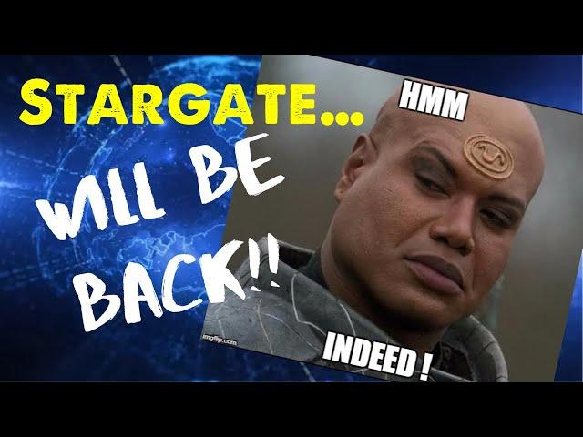 Stargate will return as Hollywood starts to change?