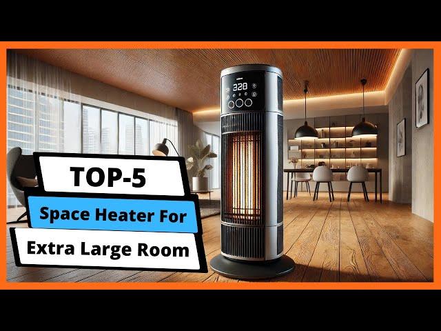  Best space heater for extra large room: Space heater for extra large room (Buying Guide)