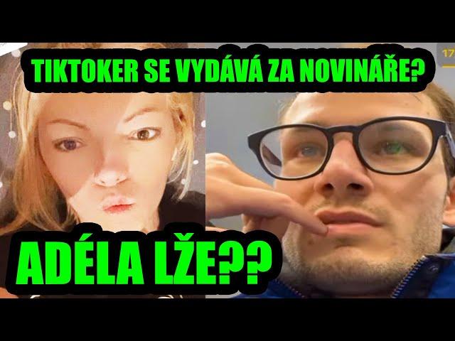 BYDLÍ PŘÍTEL SHOPAHOLICADÉL V ČESKU?? TIKTOKER SE VYDÁVÁ ZA NOVINÁŘE?? @FashionAdell-Oficiall