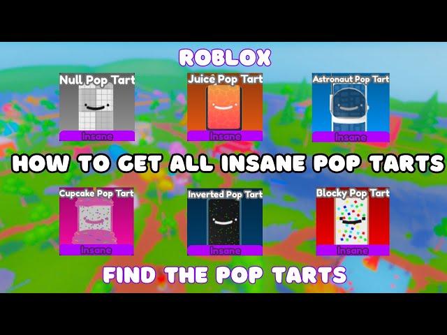 How To Find All The Insane Pop Tarts Find The Pop Tarts