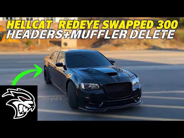 Hellcat Redeye Swapped Chrysler 300 Exhaust Sound w/ Headers & Muffler Delete!