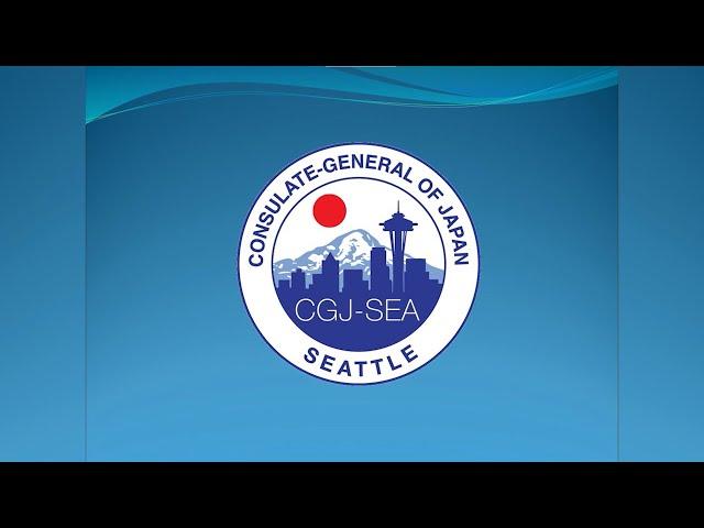 Consulate-General of Japan in Seattle | Japan Fair 2021 | Video Premiering Channel