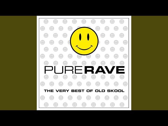 Pure Rave - The Very Best Of Old Skool (Continuous Mix 1)