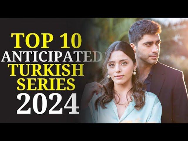 Top 10 Best Trending Turkish TV Series | Latest Anticipated Turkish Dramas With English Subtitles