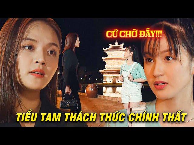 Tiểu tam THÁCH THỨC chính thất "Giữ Được Chồng" | Hương Vị Tình Thân 2 | VFC OFFICIAL