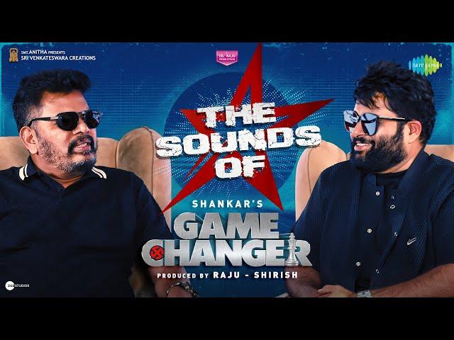 The Sounds of Game Changer | Interview with Shankar & Thaman S | Ram Charan | Raa Macha Macha