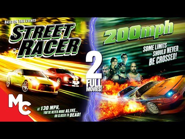 Street Racer + 200 MPH | 2 Full Action Movies | Double Feature