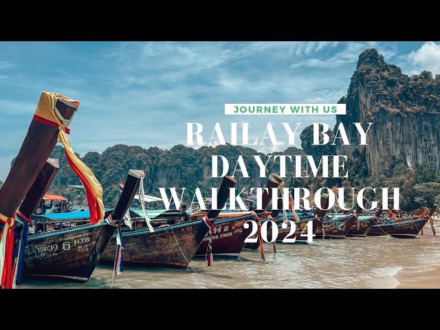 RAILAY, KRABI THAILAND DAYTIME (APRIL 2024) - WALKTHROUGH TOUR!