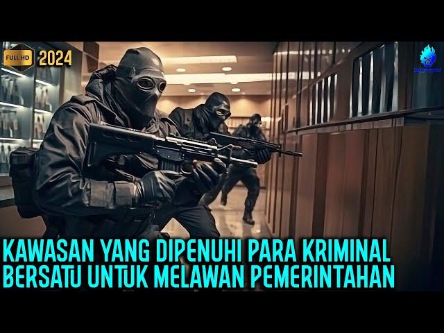 PERAMPOK, PENCURI, MAFIA DAN KELOMPOK TERORIDAW BERSATU MELAWAN PEMERINTAH !! - Alur Cerita Film