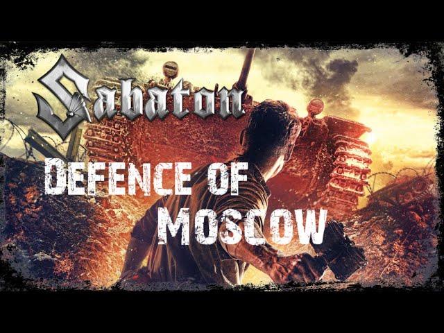 Sabaton: Defence Of Moscow [Ultimate Music Video]