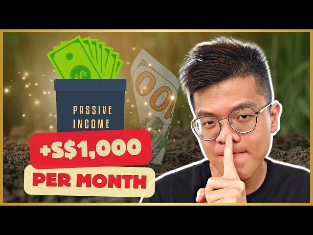 How to Earn Passive Income of $1000 monthly in Singapore