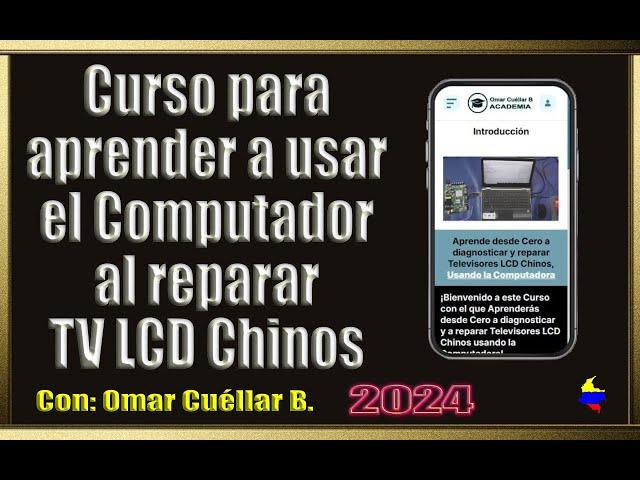 Detalles sobre el Curso para aprender a usar el Computador al reparar TV LCD Chinos