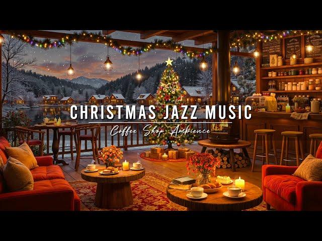 Christmas Jazz Instrumental Music & Warm Crackling Fireplace  Cozy Christmas Coffee Shop Ambience