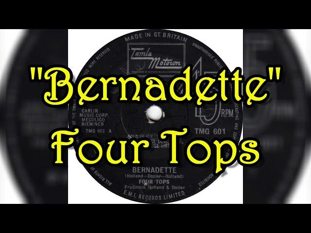 "Bernadette" - The Four Tops (lyrics)