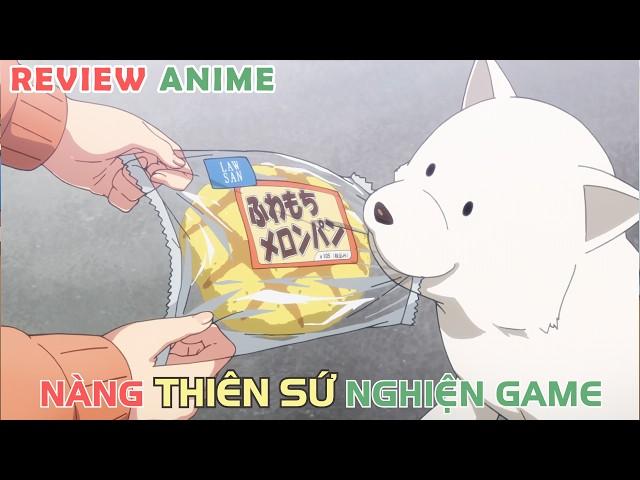 Nàng Thiên Thần Nghiện Game | REVIEW PHIM ANIME HAY