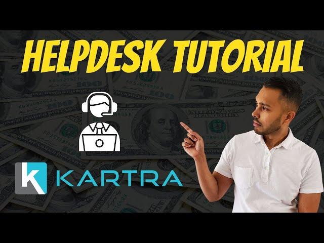 Kartra Helpdesk Tutorial: Tickets, Agent Management, Live Chat & Customization