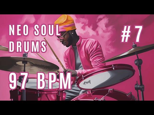 Neo Soul Drum Groove Backing Track #7 for Jamming or Practice | 97 BPM | Rhythmic Jam Backing Tracks