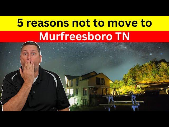 5 Reasons Not to move to Murfreesboro!