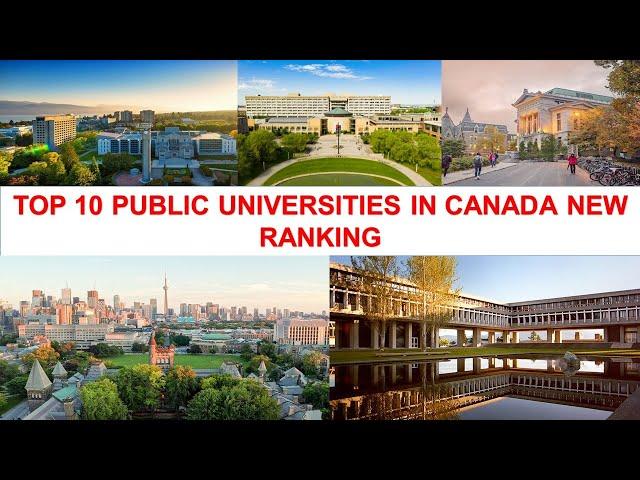 Top 10 PUBLIC UNIVERSITIES IN CANADA New Ranking