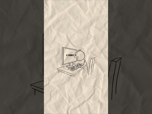 No Views? Don't Quit Yet.