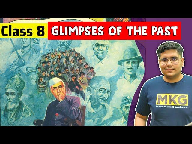 Glimpses of the past | Class 8 English | Class 8 English Chapter 3