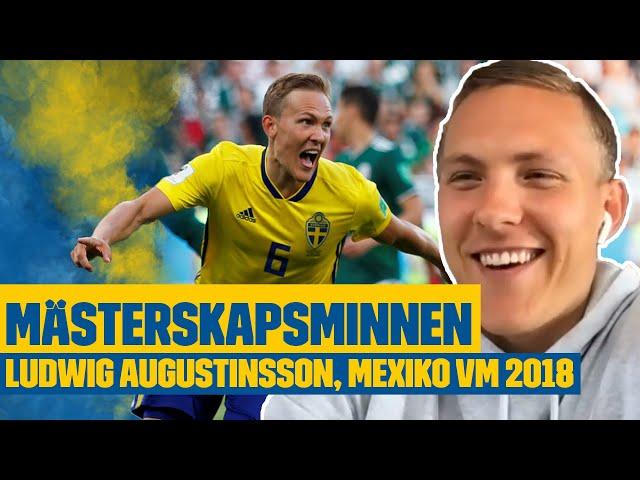 Ludwig Augustinsson om största ögonblicket i karriären!