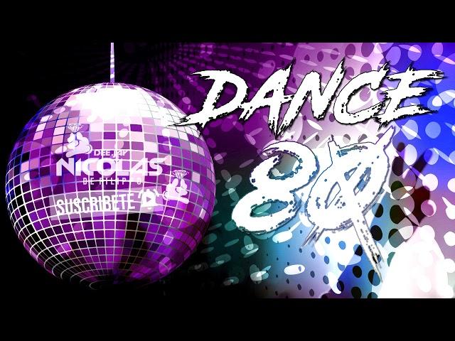 DANCE 80  Dj Nicolas® De Filippo