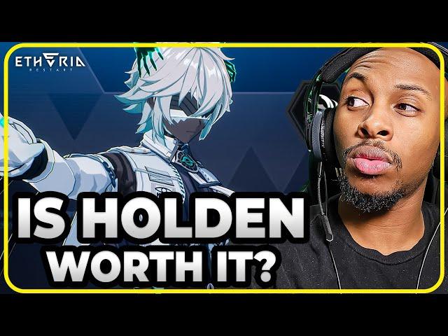 Holden is Crazy for PVE heres Why Etheria Restart