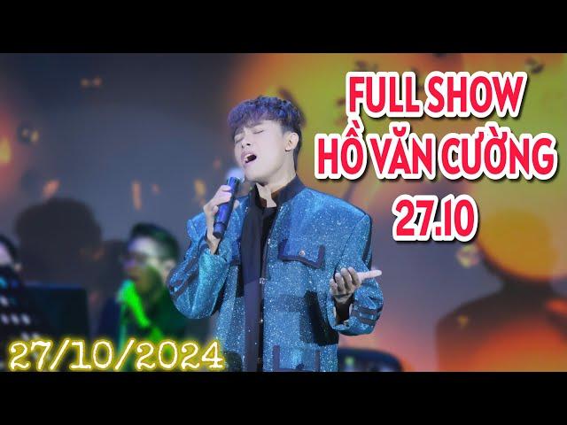 FULL show Hồ Văn Cường 27.10 phòng trà Bến Thành: hát xuất thần thưởng nóng liên tục