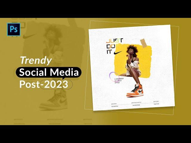 TRENDY Social Media Post -2023 | Photoshop Tutorials