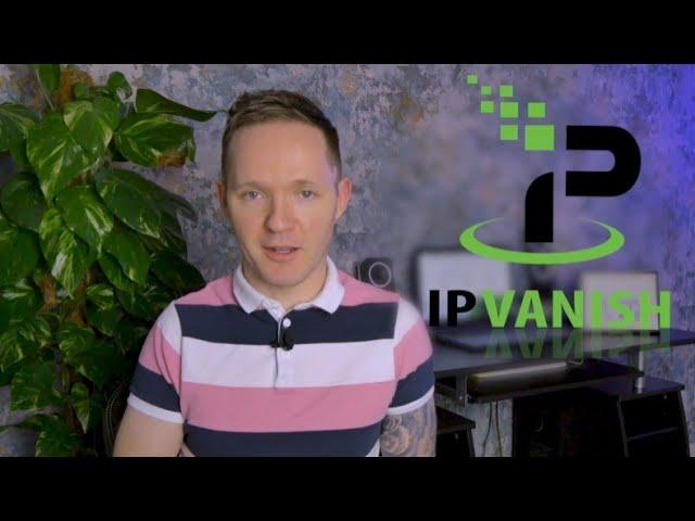 IPVanish Review | Is it worth the money?