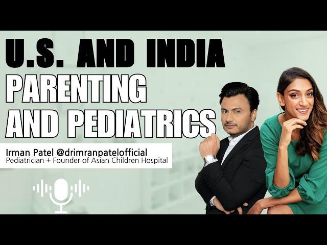 East Meets West: Differences and Similarities of Child Health and Parenting in India and the U.S.